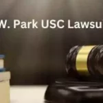 C.W. Park USC Lawsuit
