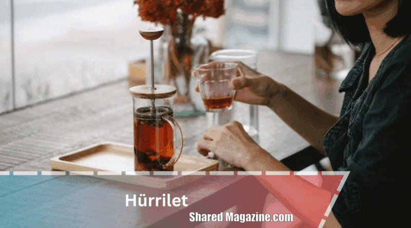 hürrilet Tea